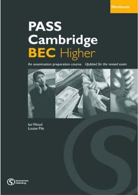 Pass Cambridge BEC Higher Workbook
