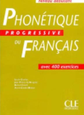 Phonetique Progressive du Francais Debutant