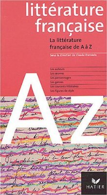 Litterature Francaise de A - Z 2004