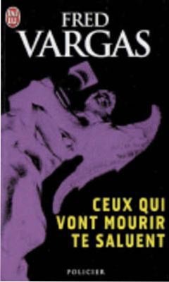 Ceux Qui Vont Mourir te Saluent