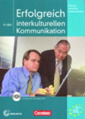 Training Berufliche Kommunikation. Erfolgreich in der interkulturellen Kommunikation