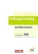 Pruefungstraining DaF. Zertifikat Deutsch: Uebungsbuch