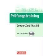 Kniha Prüfungstraining Goethe-Zertifikat B2