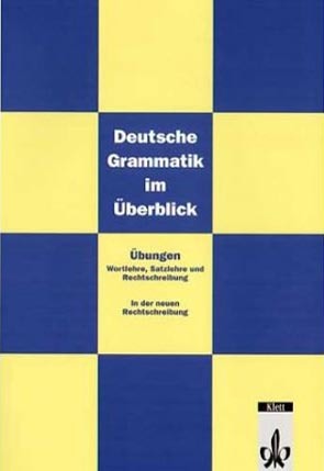 Deutsche Grammatik im Uberblick Ubungen