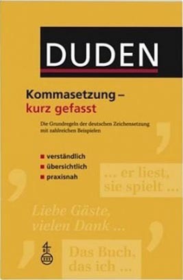 Duden. Kommasetzung - kurz gefasst