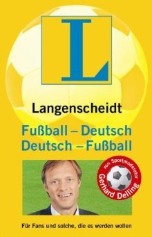 Langenscheidt Fussball - Deutsch / Deutsch - Fussball