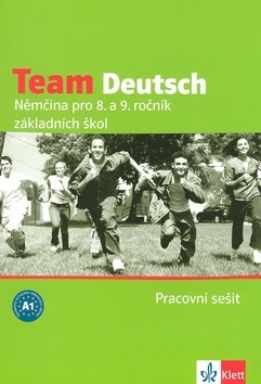 Kniha Team Deutsch - Němčina pro 8. a 9. ročník ZŠ - Pracovní sešti
