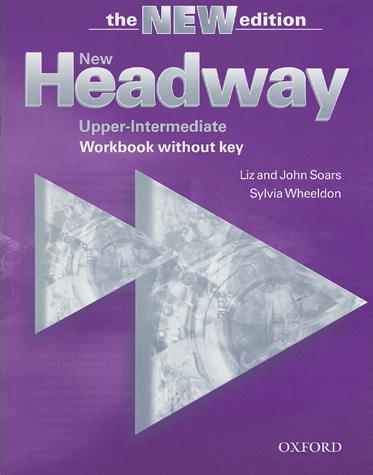 New Headway Upper-Intermediate 3rd Edition Workbook without Key - John Soars