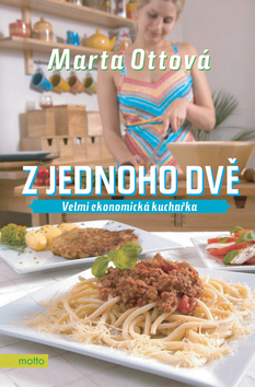 Z jednoho dvě