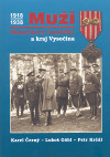 Kniha Muži Masarykovy republiky a Kraj Vysočina