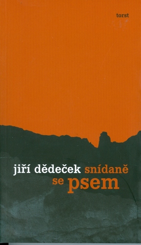 Snídaně se psem - Jiří Dědeček