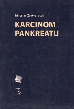 Kniha Karcinom pankreatu - Miroslav Zavoral