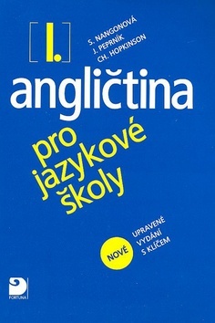 Kniha Angličtina pro jazykové školy I. - Nová - Učebnice