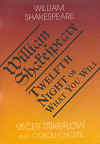 Kniha Večer tříkrálový aneb cokoli chcete / Twelth Night, or What You Will