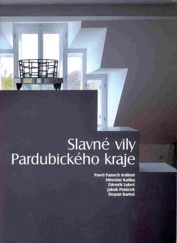 Slavné vily Pardubického kraje