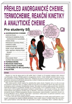 Kniha Přehled anorganické chemie, termochemie, reakční kinetiky a analytické chemie - Pro studenty SŠ