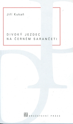 Divoký jezdec na černém sarančeti