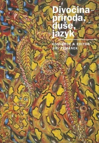 Divočina - příroda, duše, jazyk