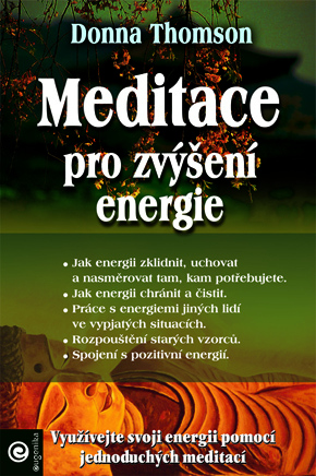 Meditace pro zvýšení energie - Donna Thomson,Michal Skulina