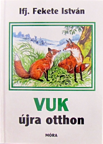 Vuk újra otthon