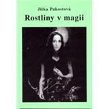 Rostliny v magii