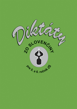 Kniha Diktáty zo slovenčiny pre 5. a 6. ročník ZŠ