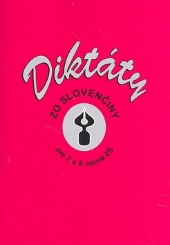 Kniha Diktáty zo slovenčiny pre 7. a 8. ročník ZŠ