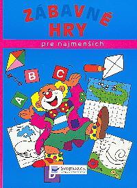 Kniha Zábavné hry pre najmenších