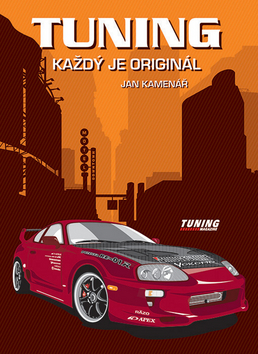 Tuning, každý je originál