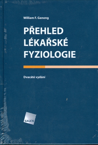 Přehled lékařské fyziologie