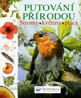 Putování přírodou Stromy, květiny, ptáci - Laura Howell