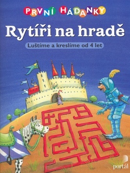 První hádanky Rytíři na hradě
