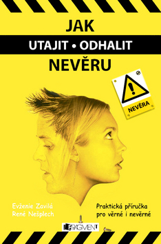 Jak utajit - odhalit nevěru