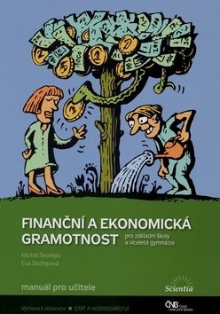 Finanční a ekonomická gramotnost - Michal Skořepa