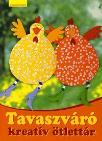 Tavaszváró kreatív ötlettár