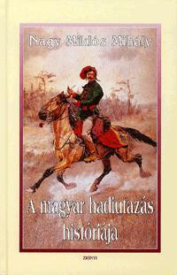 A magyar hadiutazás históriája