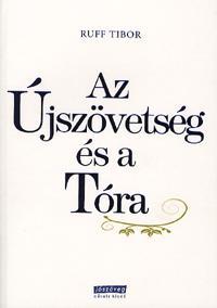 Az Újszövetség és a Tóra