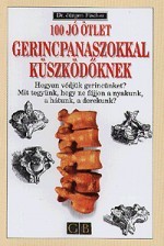 100 jó ötlet gerincpanaszokkal küszködőknek