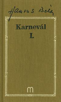 Karnevál I-III.