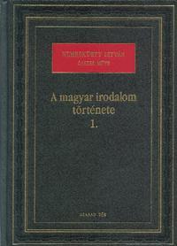 A magyar irodalom története 1-2.