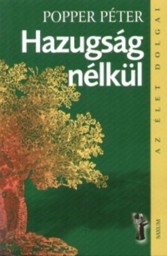 Hazugság nélkül