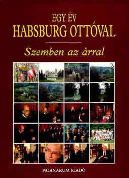 Egy év Habsburg Ottóval