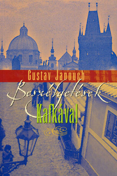Kniha Beszélgetések Kafkával - Gustav Janouch