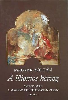 A liliomos herceg