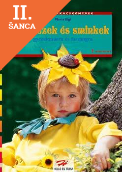 Lacná kniha Jelmezek és sminkek gyerekzsúrra és farsangra