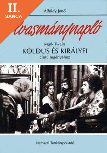 Lacná kniha Olvasmánynapló Mark Twain Koldus és királyfi című regényéhez