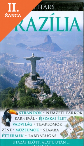 Lacná kniha Brazília - Utazás előtt, alatt, után... helyett?