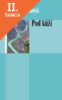 Lacná kniha Pod kůží