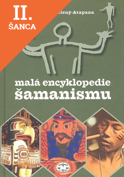 Lacná kniha Malá encyklopedie šamanismu