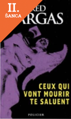 Lacná kniha Ceux Qui Vont Mourir te Saluent